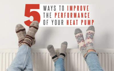 5 Ways to Improve the Performance of Your Heat Pump